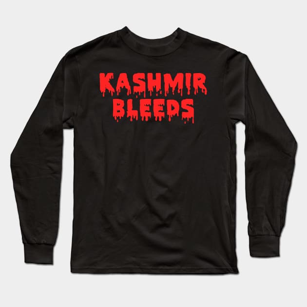 Kashmir Bleeds - Stop The Massacre Indian Occupied Kashmir Long Sleeve T-Shirt by mangobanana